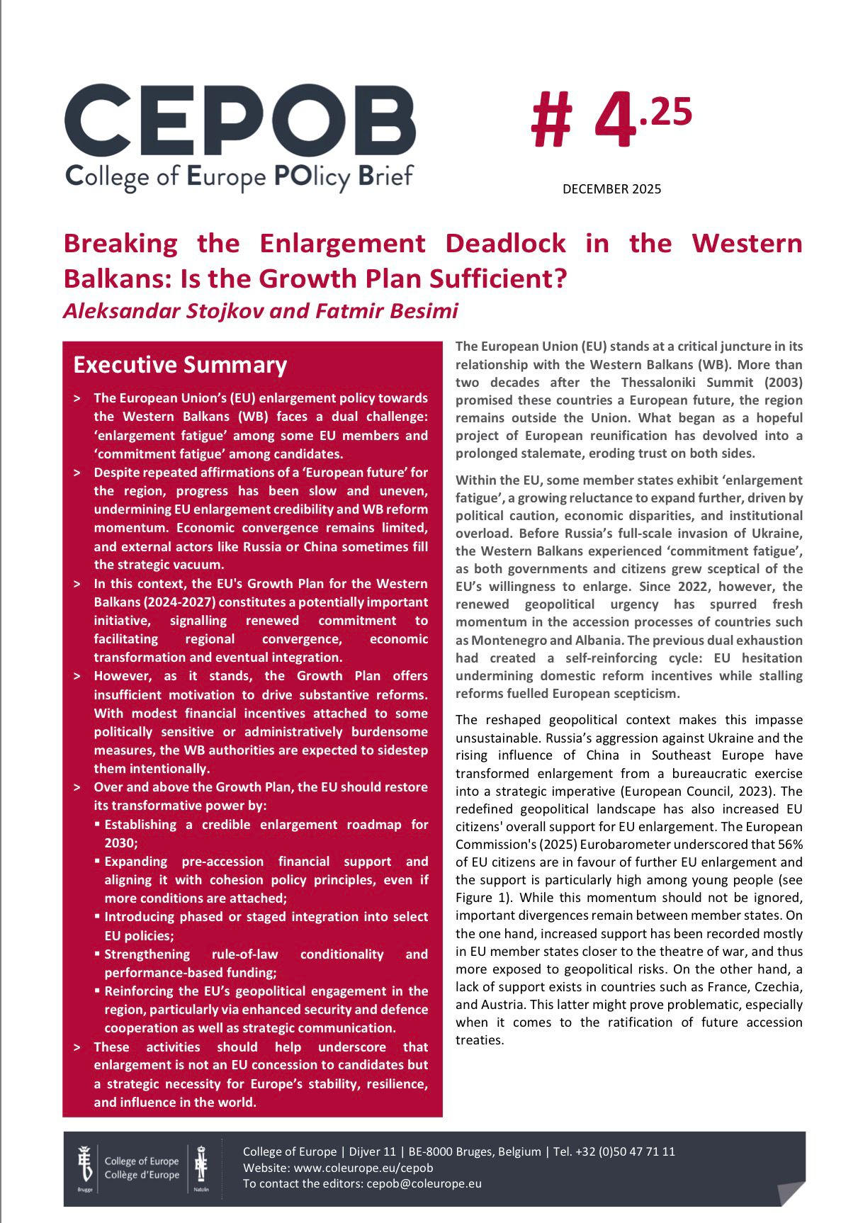 Breaking the Enlargement Deadlock in the Western Balkans: Is the Growth Plan Sufficient?