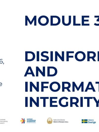 Module 3: Disinformation and Information Integrity